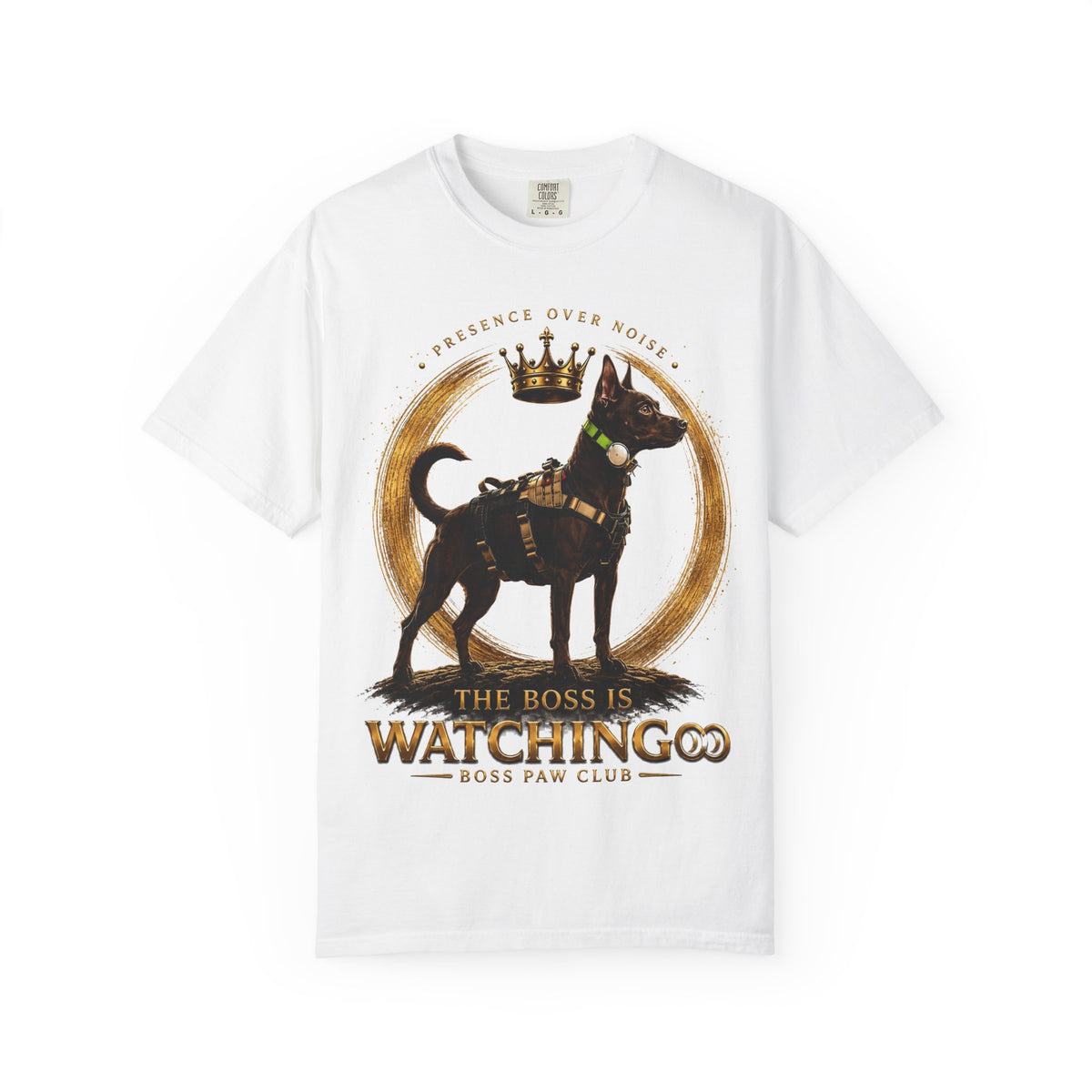 The Boss is watching Unisex Garment-Dyed T-shirt